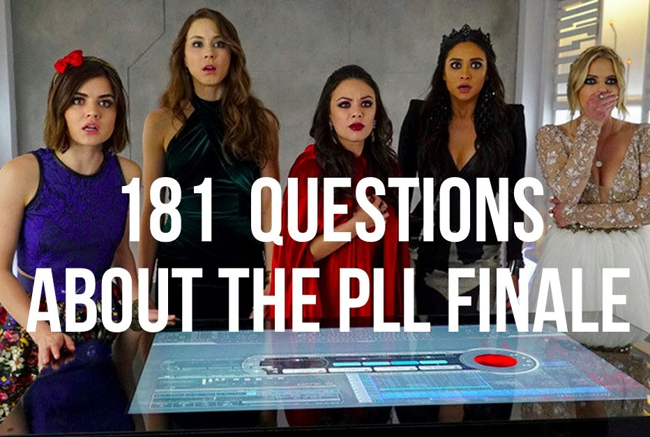 PLL 6X10 Finale